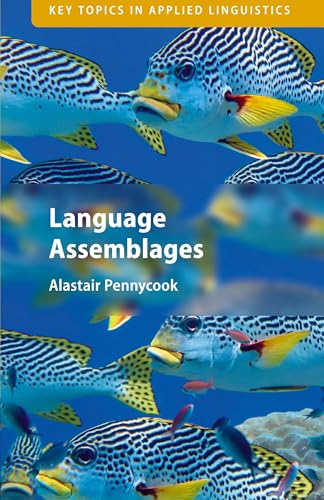 Language Assemblages (Key Topics in Applied Linguistics) von Cambridge University Press