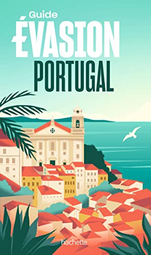 Portugal Guide Evasion von HACHETTE TOURI
