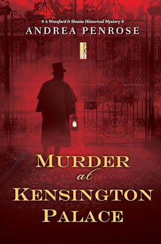 Murder at Kensington Palace (A Wrexford & Sloane Mystery, Band 3) von Kensington