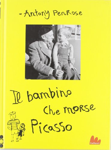 Il bambino che morse Picasso (Universale d'Avventure e d'Osservazioni) von Gallucci