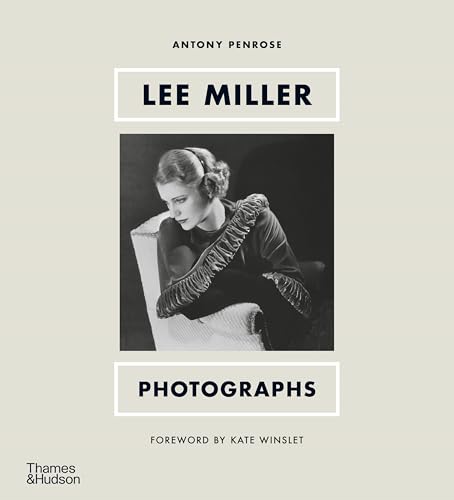 Lee Miller: Photographs von Thames & Hudson