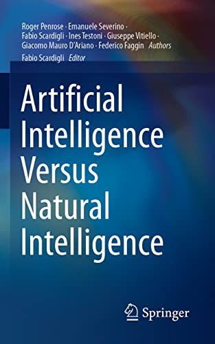 Artificial Intelligence Versus Natural Intelligence von Springer