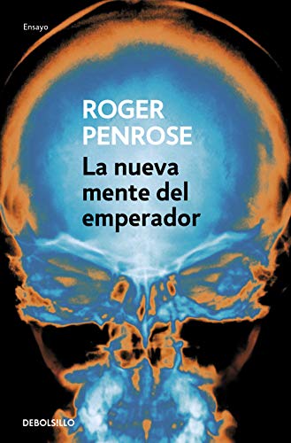 La nueva mente del emperador (Ensayo | Ciencia) von DEBOLSILLO