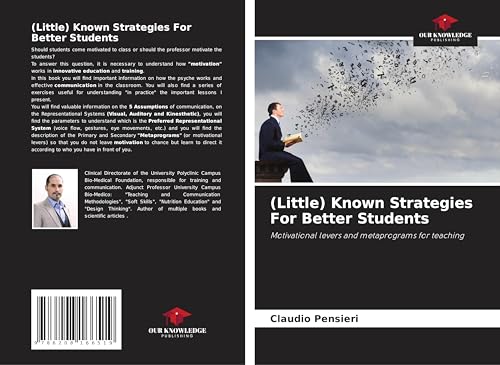 (Little) Known Strategies For Better Students: Motivational levers and metaprograms for teaching