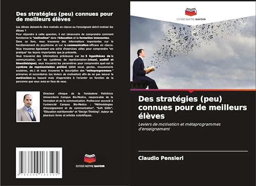 Des stratégies (peu) connues pour de meilleurs élèves: Leviers de motivation et métaprogrammes d'enseignement