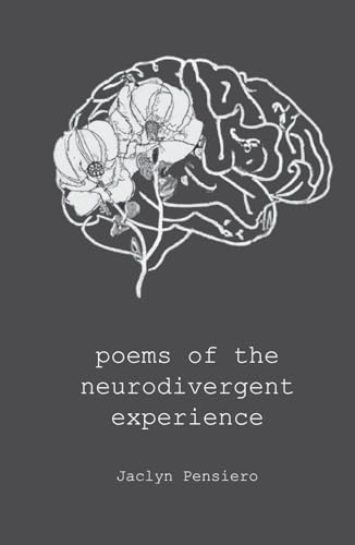 poems of the neurodivergent experience