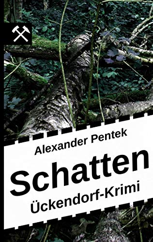 Schatten: Ückendorf-Krimi von Books on Demand