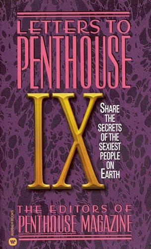 Letters to Penthouse IX: Share the Secrets of the Sexiest People on Earth