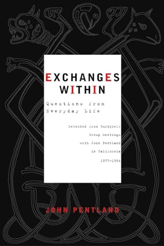 Exchanges Within: Questions from Everyday Life Exchanges Within: Questions from Everyday Life