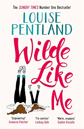 Wilde Like Me: Fall in love with the book everyone’s talking about (Robin Wilde) von Zaffré