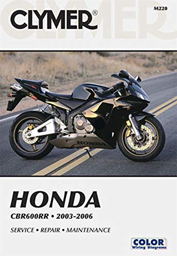 Honda CBR600RR 2003-2006 (CLYMER MOTORCYCLE REPAIR) von Haynes
