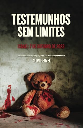 Testemunhos sem Limites: 7 de outubro de 2023 (Multiple Languages) von Spines