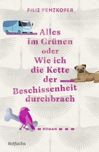 Alles im Grünen oder Wie ich die Kette der Beschissenheit durchbrach: Coming of Age Roman ab 14 Jahren über das Erwachsenwerden und ungewöhnliche Freundschaften Alles im Grünen oder Wie ich die Kette der Beschissenheit durchbrach: Coming of Age Roman ab 14 Jahren über das Erwachsenwerden und ungewöhnliche Freundschaften