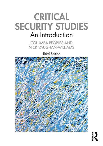 Critical Security Studies: An Introduction von Routledge