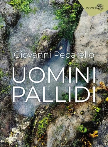 Uomini pallidi (I libri dell'Iguana) von Zona 42