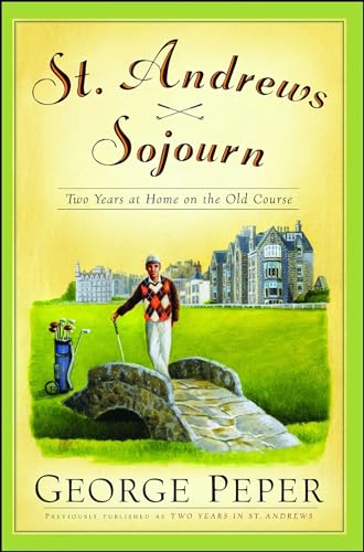St. Andrews Sojourn: St. Andrews Sojourn von Simon & Schuster