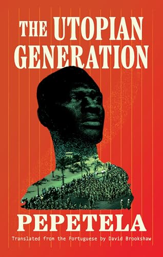 The Utopian Generation (Biblioasis International Translation Series, 47) von Biblioasis