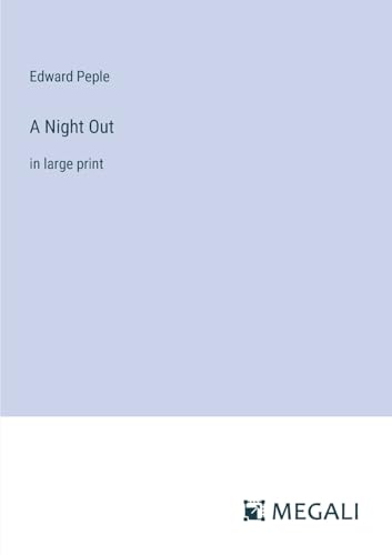 A Night Out: in large print von Megali Verlag
