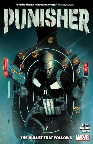 PUNISHER: THE BULLET THAT FOLLOWS