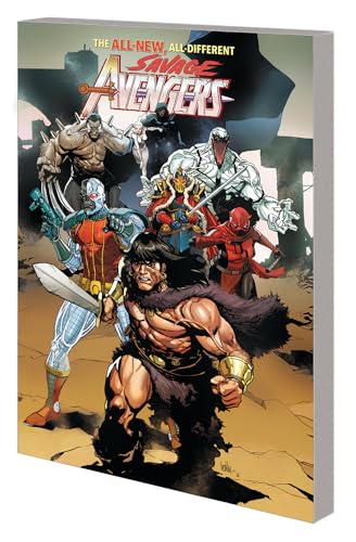 Savage Avengers Vol. 1: Time is the Sharpest Edge von Marvel