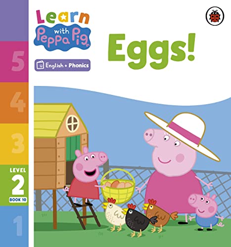 Learn with Peppa Phonics Level 2 Book 10 – Eggs! (Phonics Reader) von Ladybird