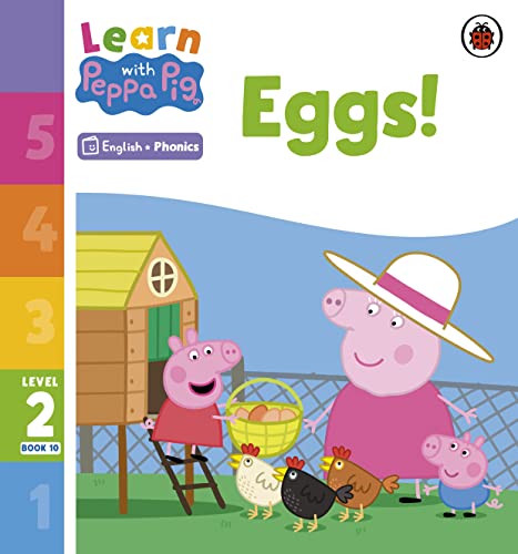 Learn with Peppa Phonics Level 2 Book 10 – Eggs! (Phonics Reader)