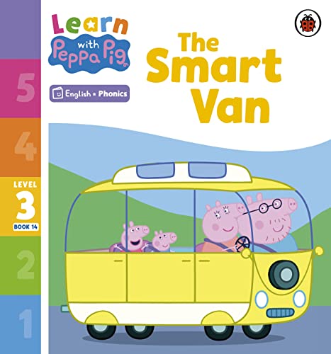 Learn with Peppa Phonics Level 3 Book 14 – The Smart Van (Phonics Reader) von Ladybird