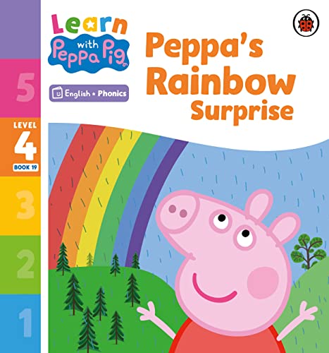 Learn with Peppa Phonics Level 4 Book 19 – Peppa’s Rainbow Surprise (Phonics Reader) von Ladybird