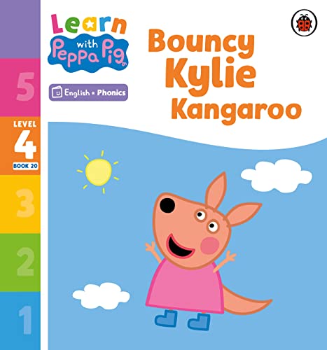 Learn with Peppa Phonics Level 4 Book 20 – Bouncy Kylie Kangaroo (Phonics Reader) von Ladybird