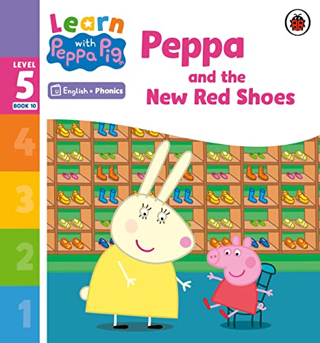 Learn with Peppa Phonics Level 5 Book 10 – Peppa and the New Red Shoes (Phonics Reader)