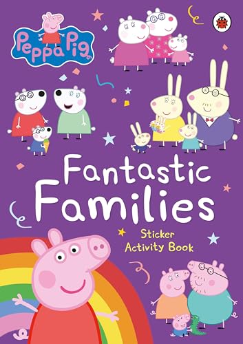 Peppa Pig: Fantastic Families Sticker Activity Book von Ladybird