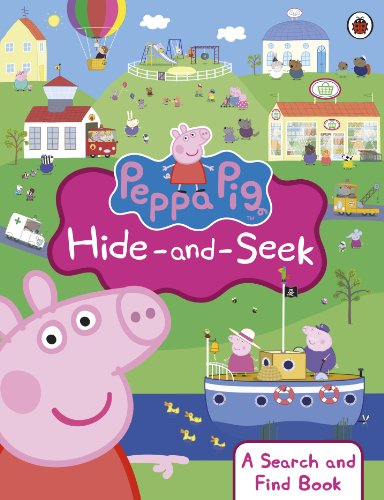 Peppa Pig: Hide-and-Seek: A Search and Find Book Peppa Pig: Hide-and-Seek: A Search and Find Book von Ladybird