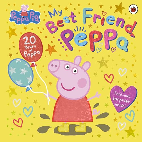Peppa Pig: My Best Friend Peppa: 20th Anniversary Picture Book von Ladybird