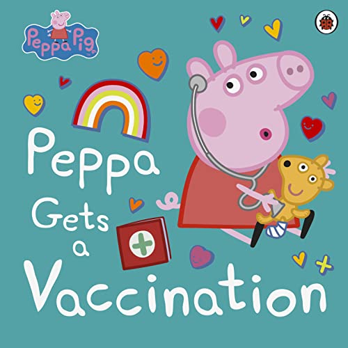 Peppa Pig: Peppa Gets a Vaccination: Bilderbuch von Penguin Books Ltd (UK)