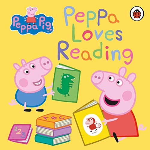 Peppa Pig: Peppa Loves Reading Peppa Pig: Peppa Loves Reading