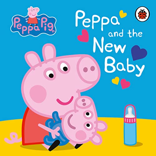 Peppa Pig: Peppa and the New Baby von Ladybird