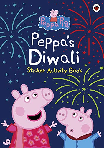 Peppa Pig: Peppa's Diwali Sticker Activity Book von Ladybird
