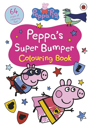 Peppa Pig: Peppa’s Super Bumper Colouring Book Peppa Pig: Peppa’s Super Bumper Colouring Book von Ladybird