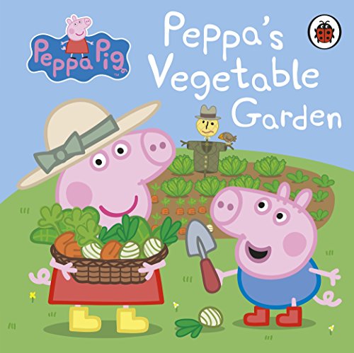 Peppa Pig: Peppa's Vegetable Garden Peppa Pig: Peppa's Vegetable Garden