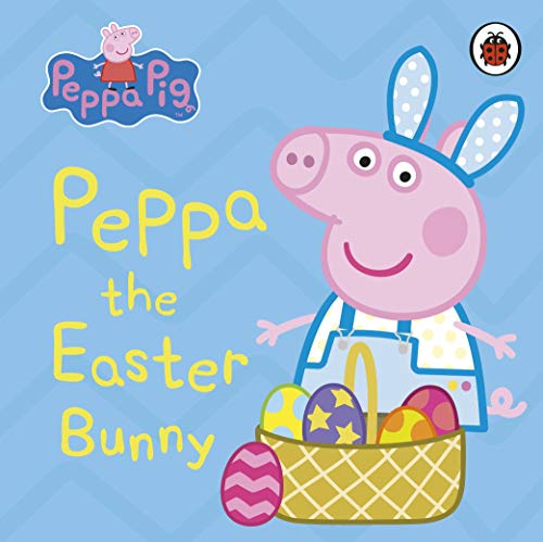 Peppa Pig: Peppa the Easter Bunny von LADYBIRD