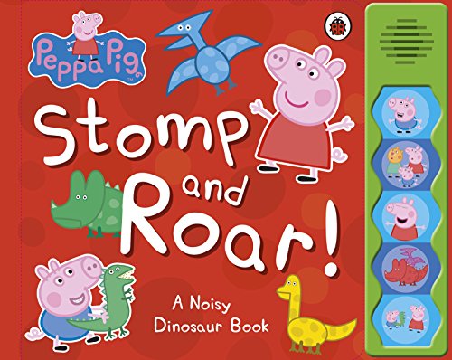 Peppa Pig: Stomp and Roar! Peppa Pig: Stomp and Roar!
