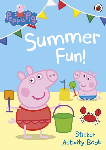 Peppa Pig: Summer Fun! Sticker Activity Book Peppa Pig: Summer Fun! Sticker Activity Book