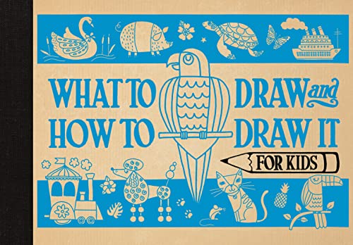 What to Draw and How to Draw It for Kids von LOM Art
