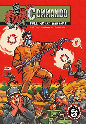Best of Steel Commando von Rebellion / 2000Ad