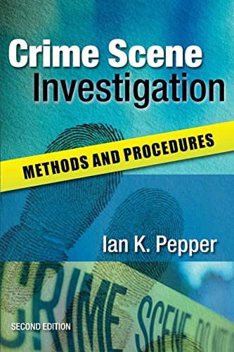 Crime Scene Investigation: Methods And Procedures: Methods and Procedures von Open University Press