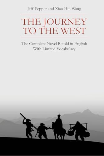 The Journey to the West: The Complete Novel Retold in English With Limited Vocabulary von Imagin8 Press