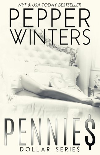 Pennies (Dollar, Band 1) von CreateSpace Independent Publishing Platform