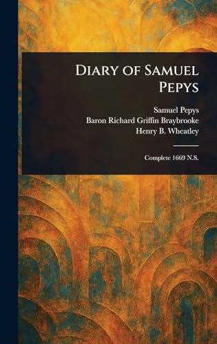 Diary of Samuel Pepys Diary of Samuel Pepys von Anson Street Press