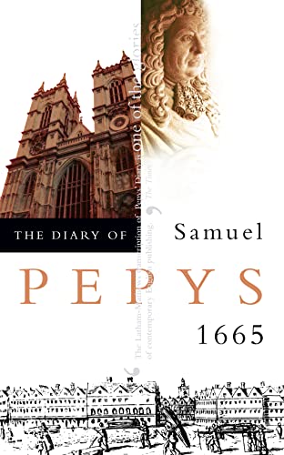 The Diary of Samuel Pepys - 1665: Volume VI – 1665