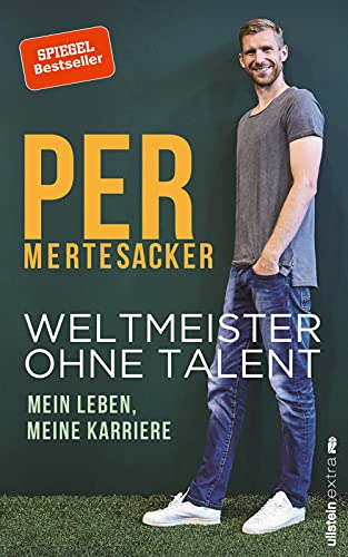 Weltmeister ohne Talent: Mein Leben, meine Karriere